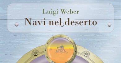 “Navi nel deserto” di Luigi Weber